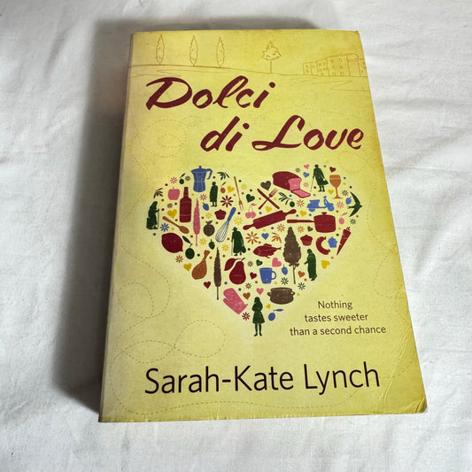 Dolci di Love - Sarah-Kate Lynch