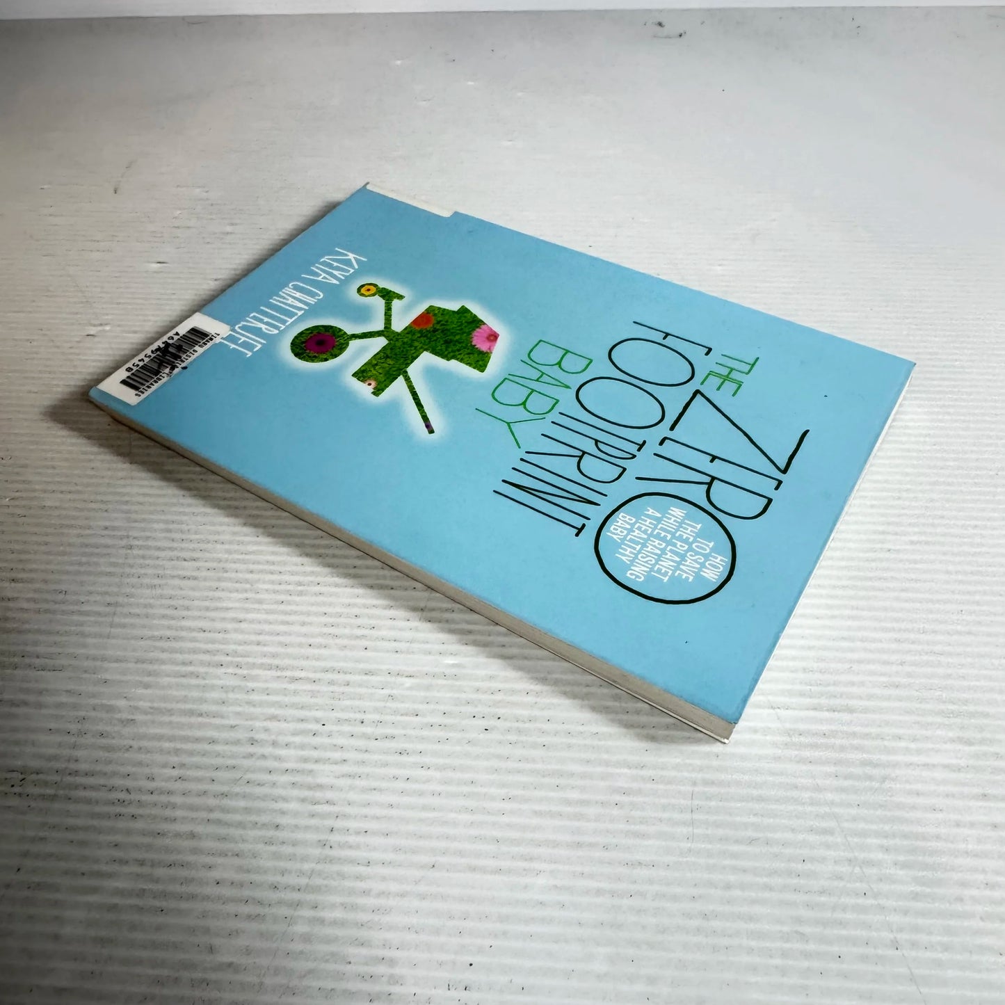 The Zero Footprint Baby - Keya Chaterjee