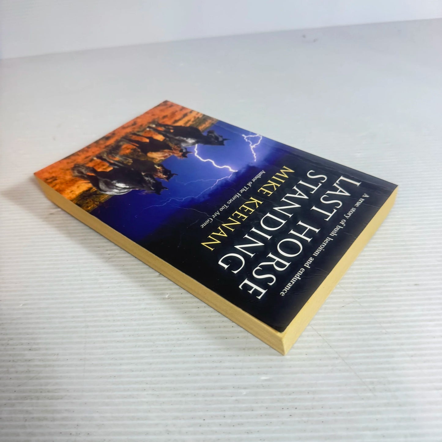 Last Horse Standing - Mike Keenan