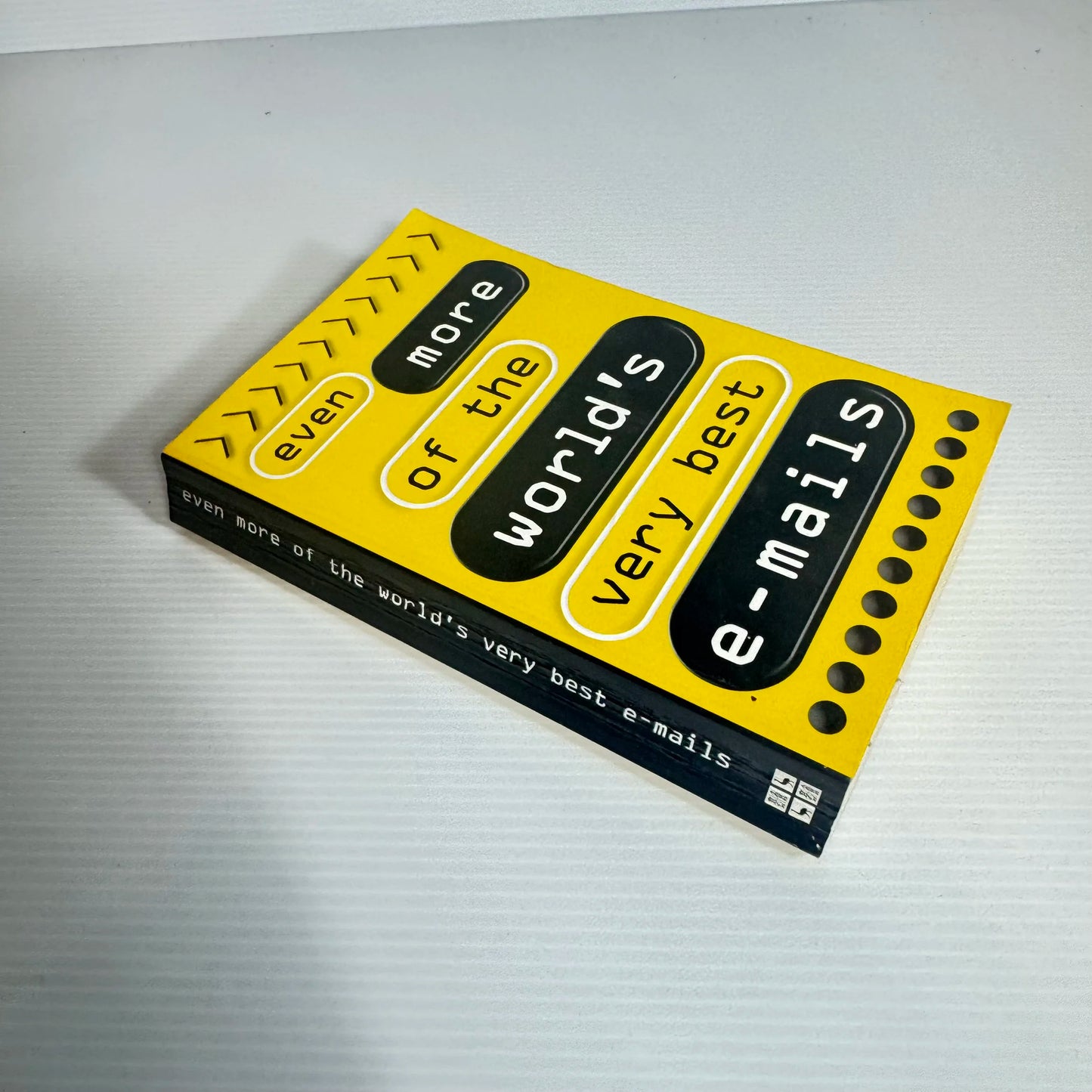 Even More Of The World's Very Best E-mails