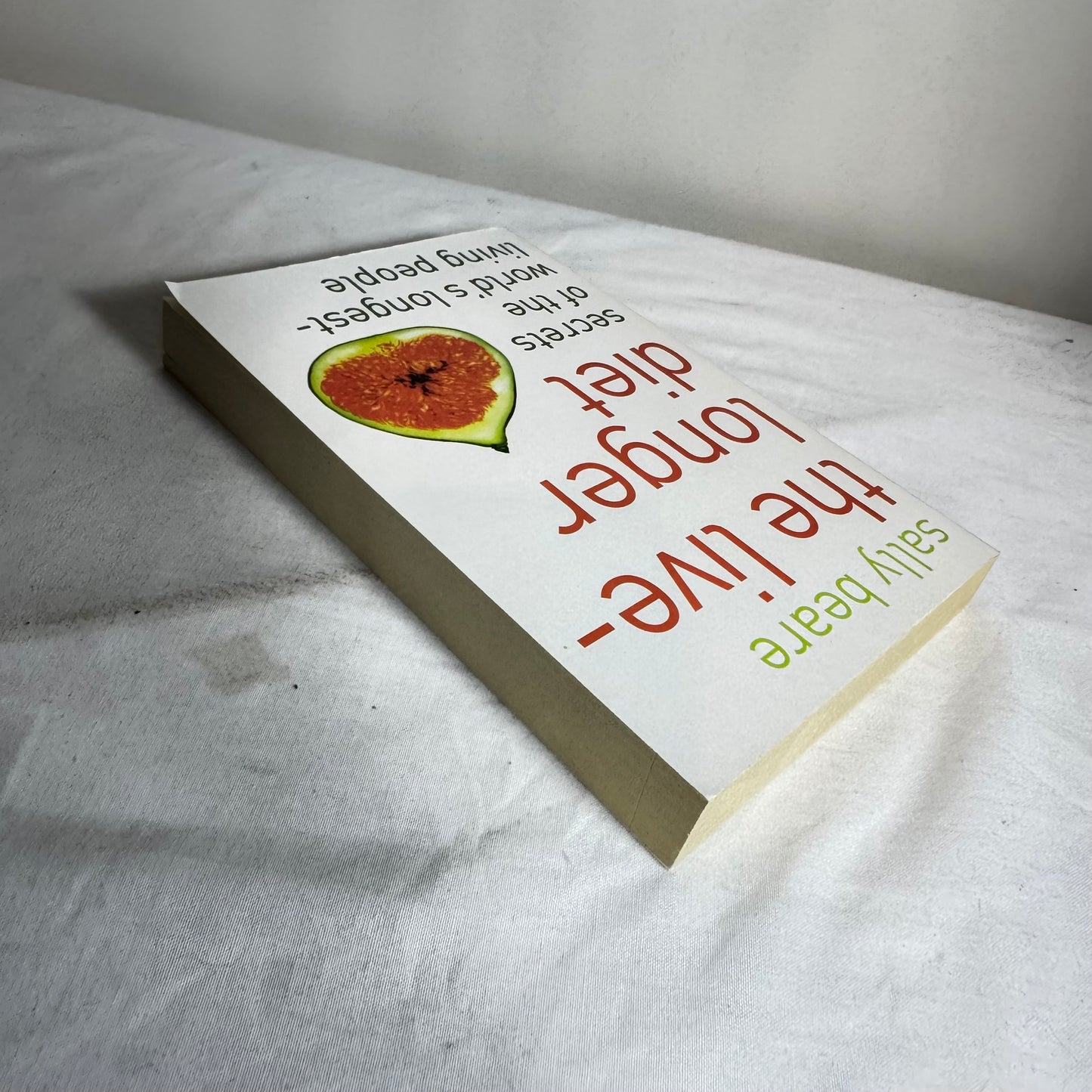 The Live-Longer Diet - Sally Beare