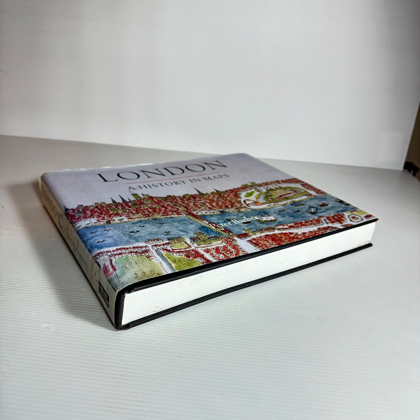 London : A History In Maps - Peter Barber