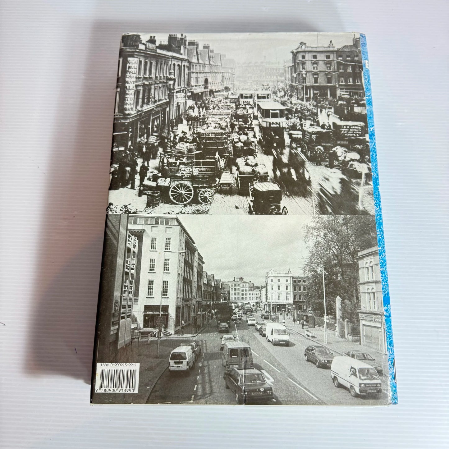 The East End : Then And Now - Edited by Winston G. Ramsey