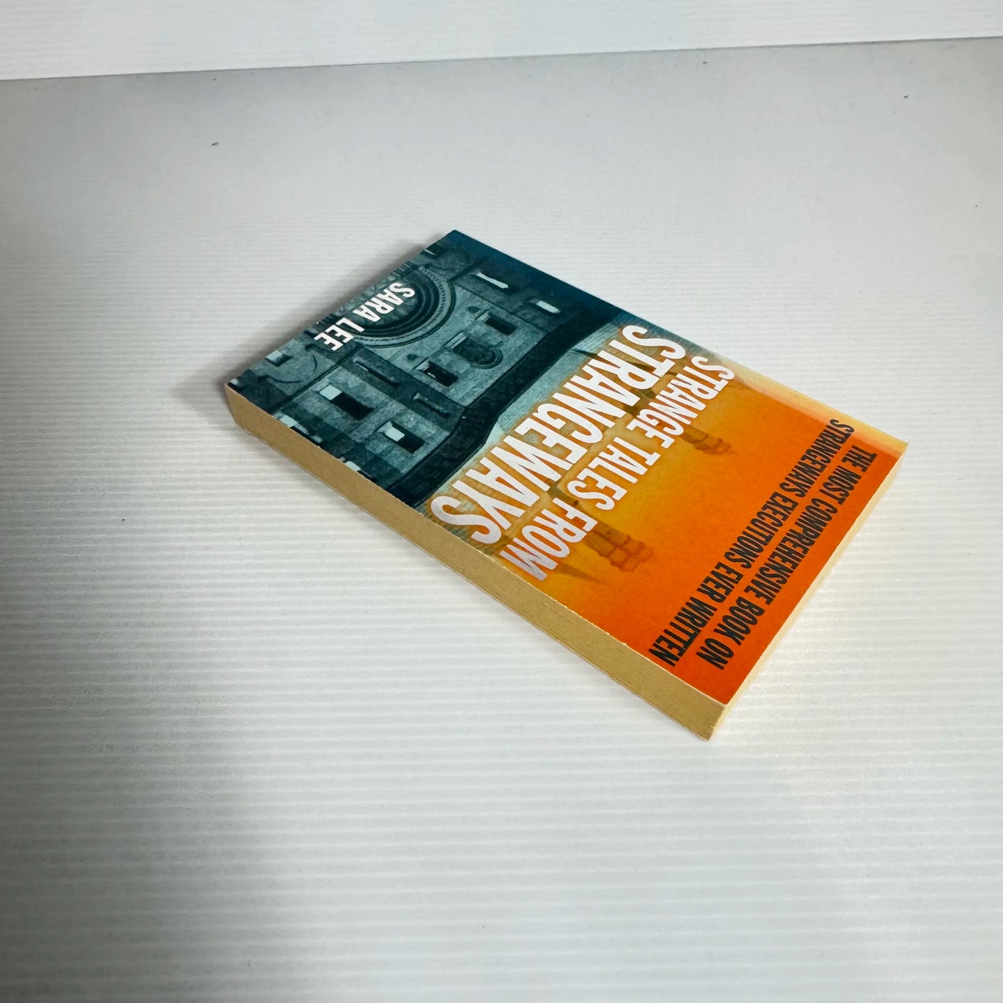 Strange Tales From Strangeways - Sara Lee