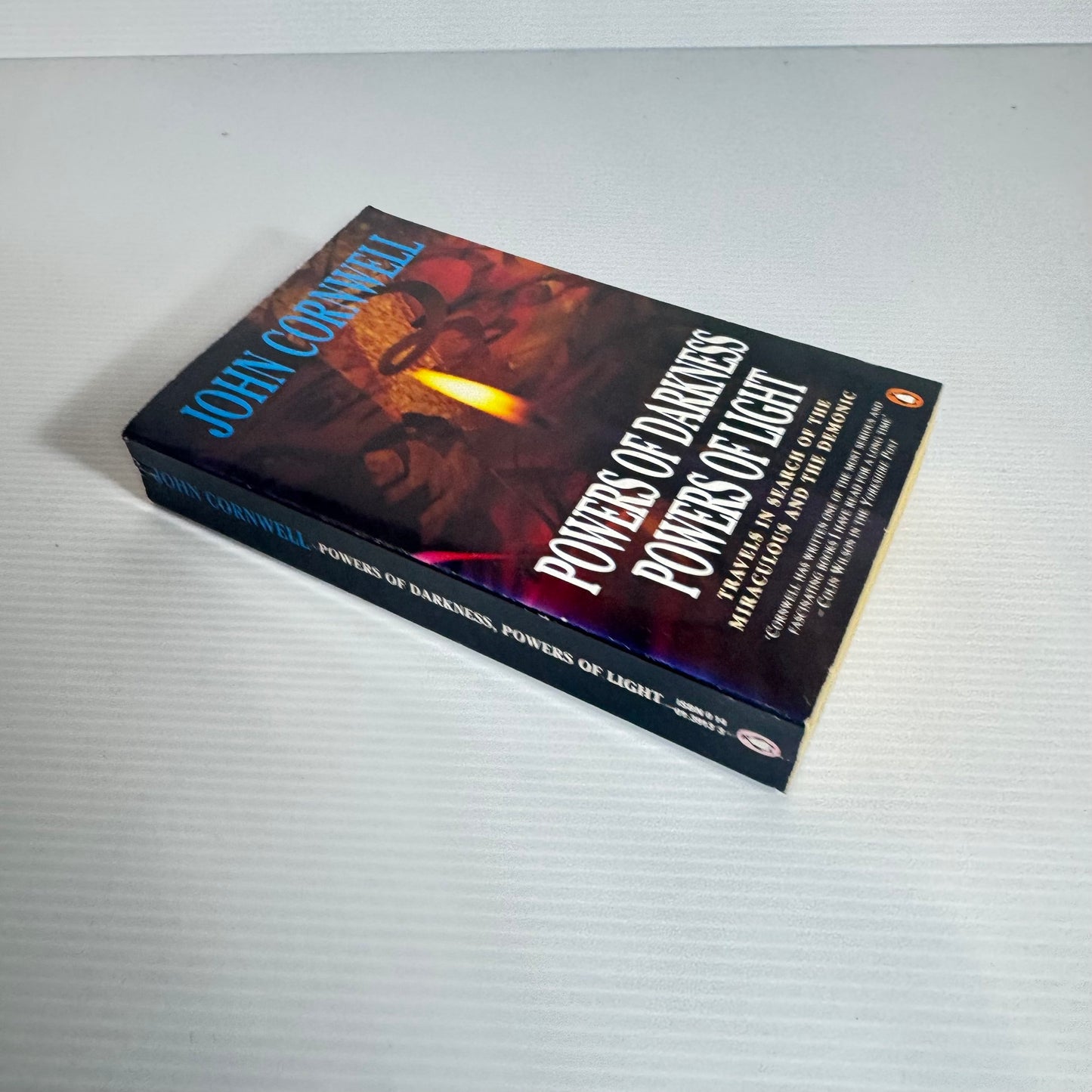 Powers Of Darkness Powers Of Light - John Cornwell