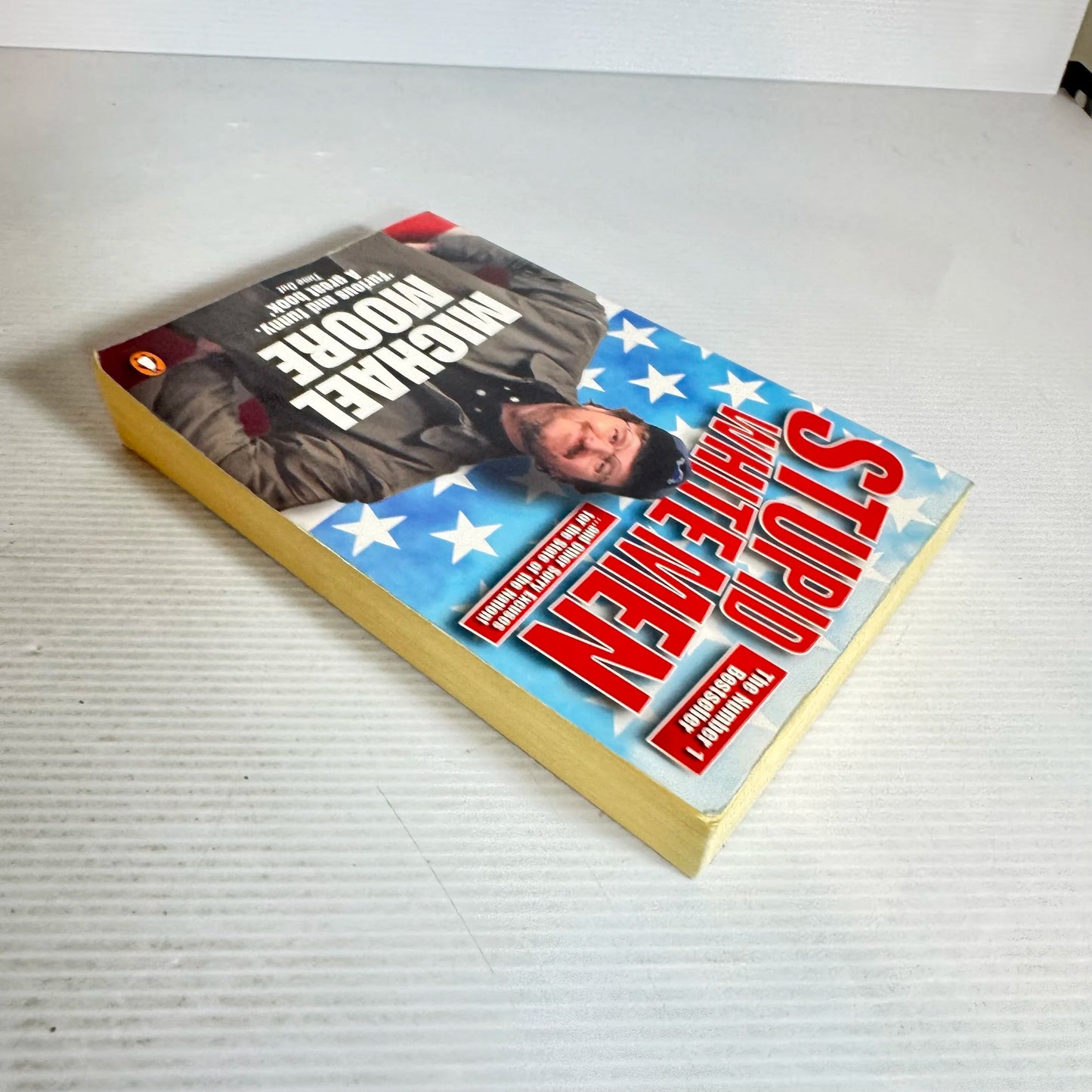 Stupid White Men - Michael Moore