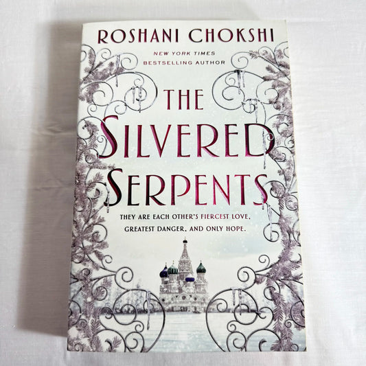 The Silvered Serpents - Roshani Chokshi