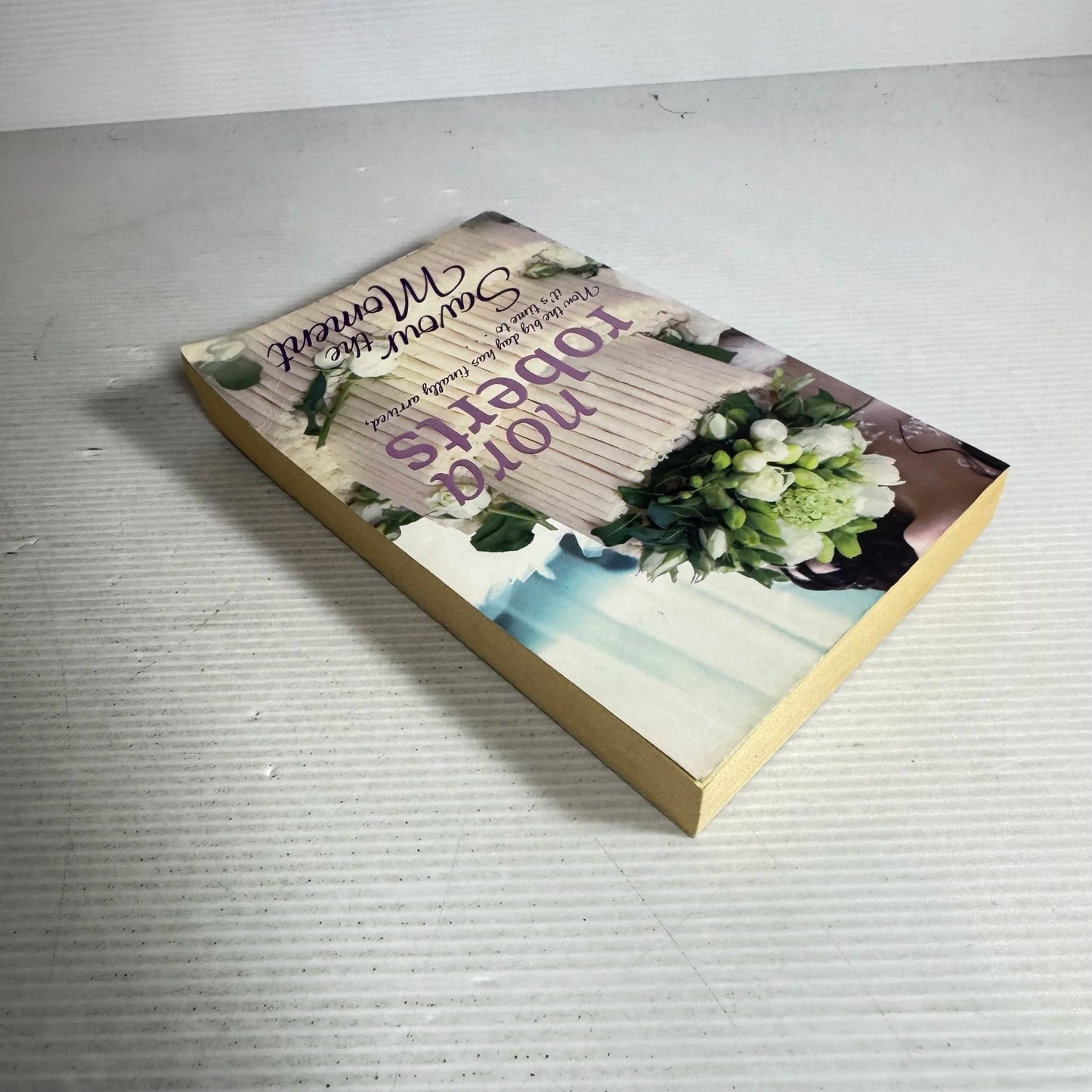 Savour The Moment - Nora Roberts
