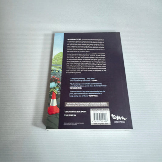 Old Bucky And Me: Dispatches From The Christchurch Earthquake - Jane Bowron