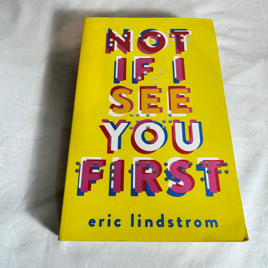 Not If I See You First - Eric Lindstrom