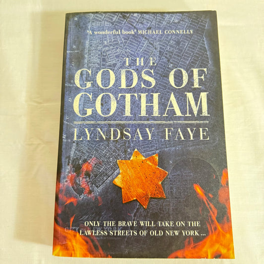 The Gods of Gotham - Lyndsay Faye
