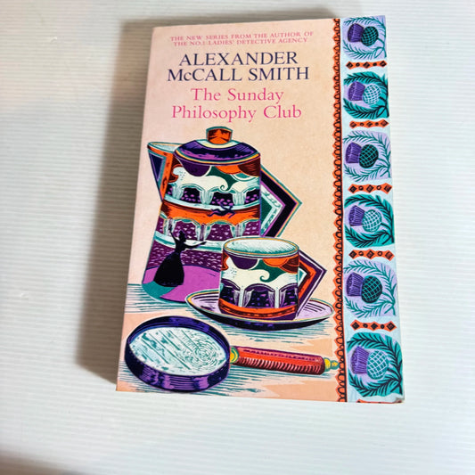 The Sunday Philosophy Club - Alexander McCall Smith