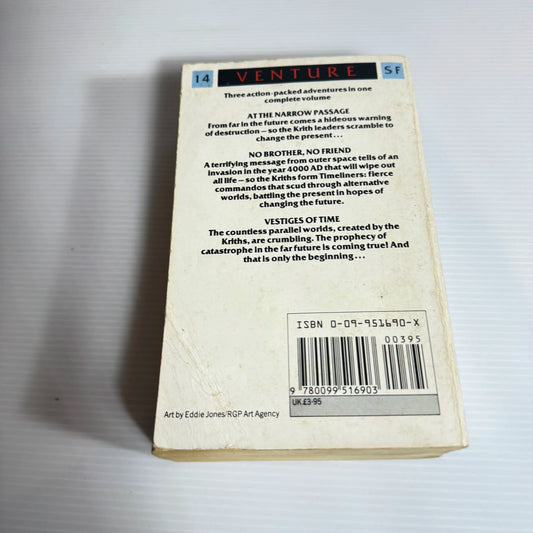 The Timeliner Trilogy - Richard C Meredith - At the Narrow Passage, No Brother, No Friend, & Vestiges Of Time