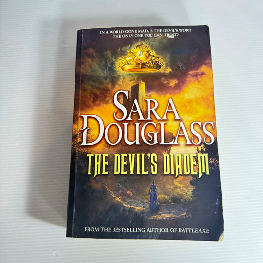 The Devil's Diadem - Sara Douglass