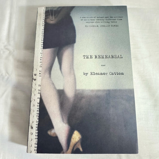 The Rehearsal - Eleanor Catton