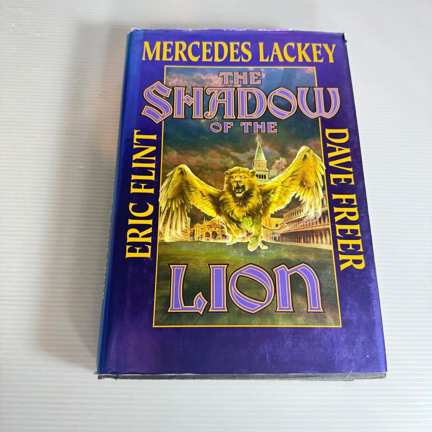 The Shadow Of The Lion - Mercedes Lackey, Eric Flint & Dave Freer