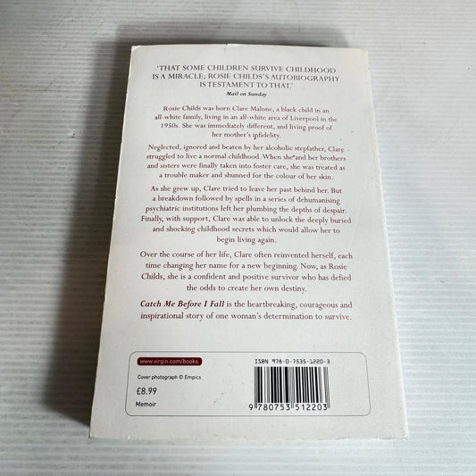 Catch Me Before I Fall - Rosie Childs