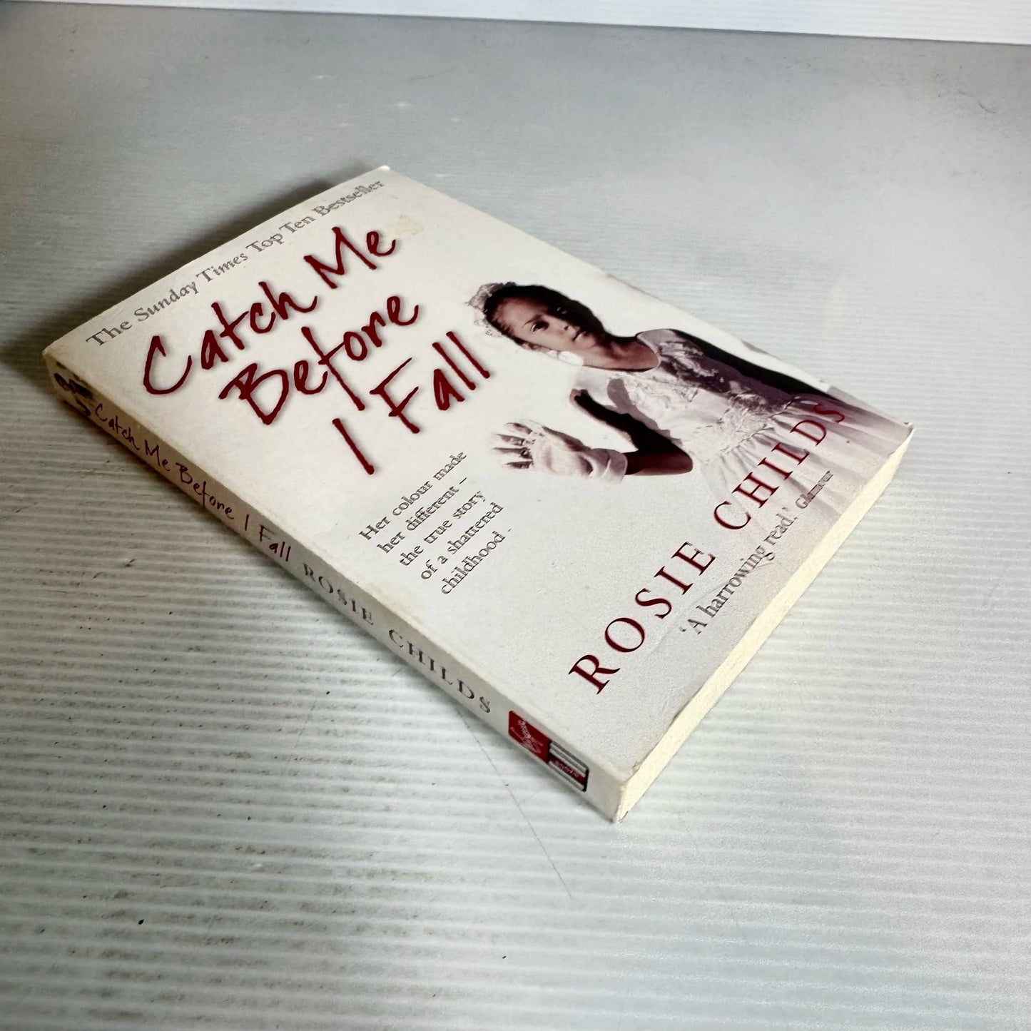 Catch Me Before I Fall - Rosie Childs