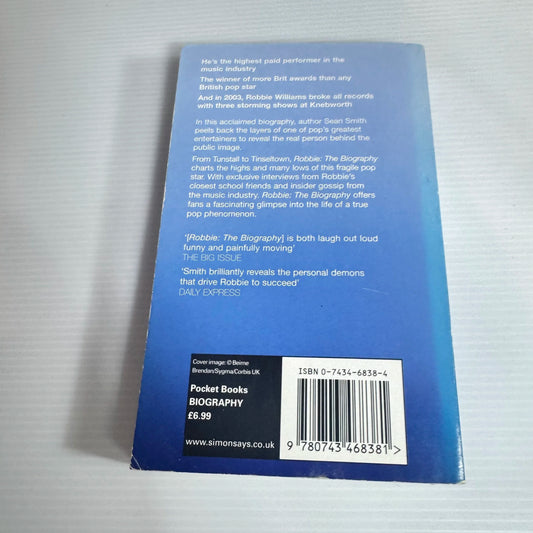 Robbie The Biography (Unauthorised) - Sean Smith