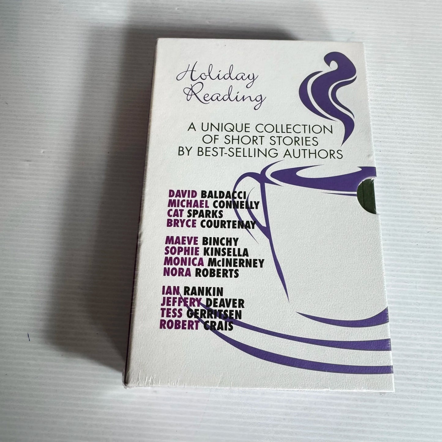 Holiday Reading: A Unique collection Of Short Stories By Best Selling Authors