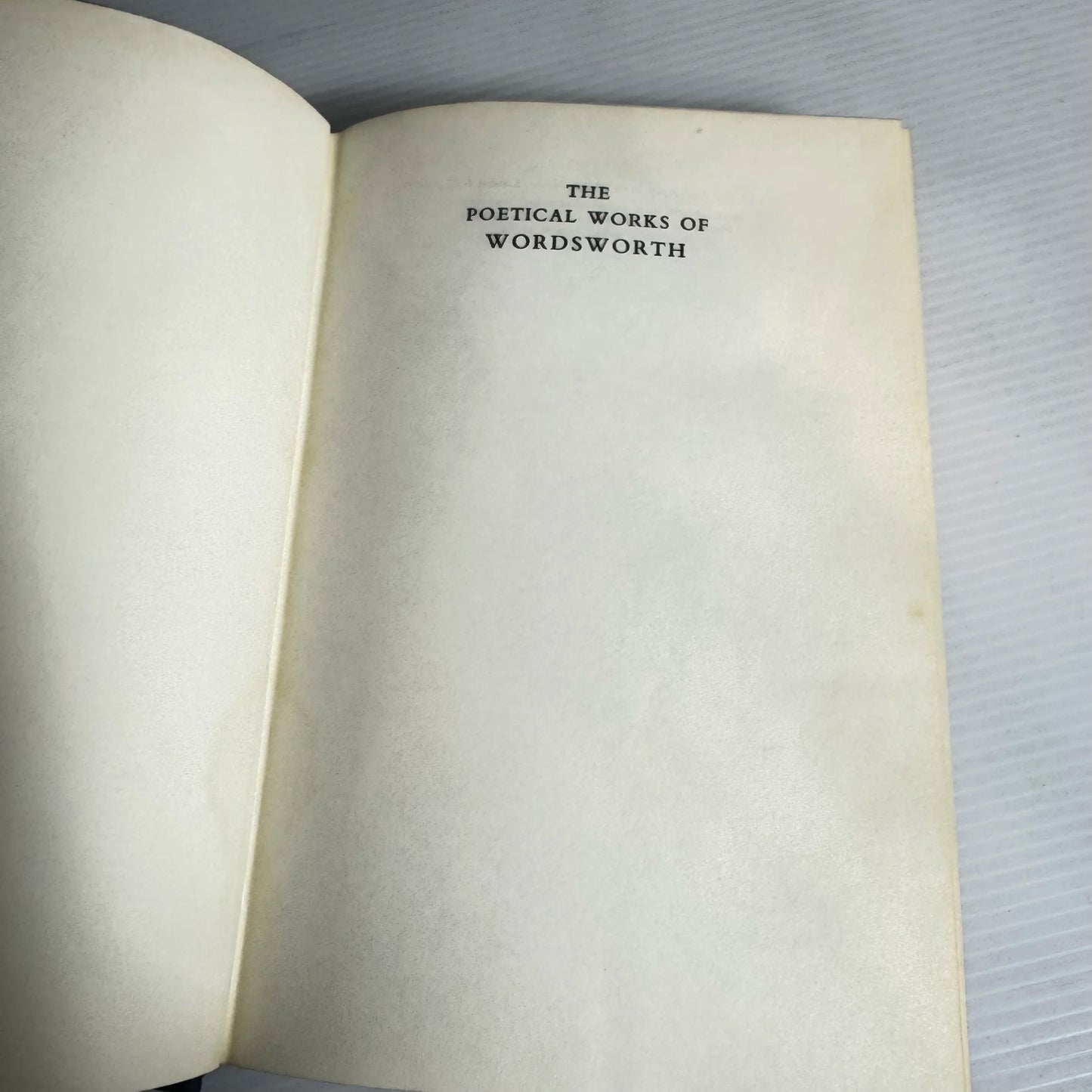 The Poetical Works Of Wordsworth -  Thomas Hutchinson (Vintage 1960)