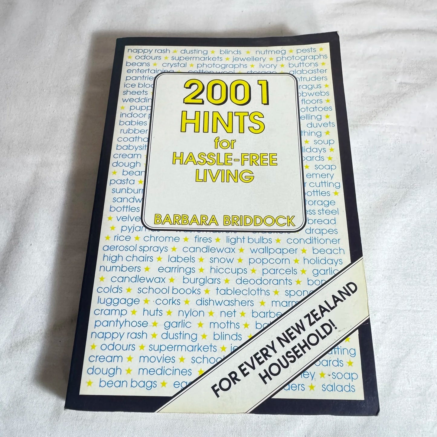 2001 Hints for Hassle-Free Living - Barbara Briddock