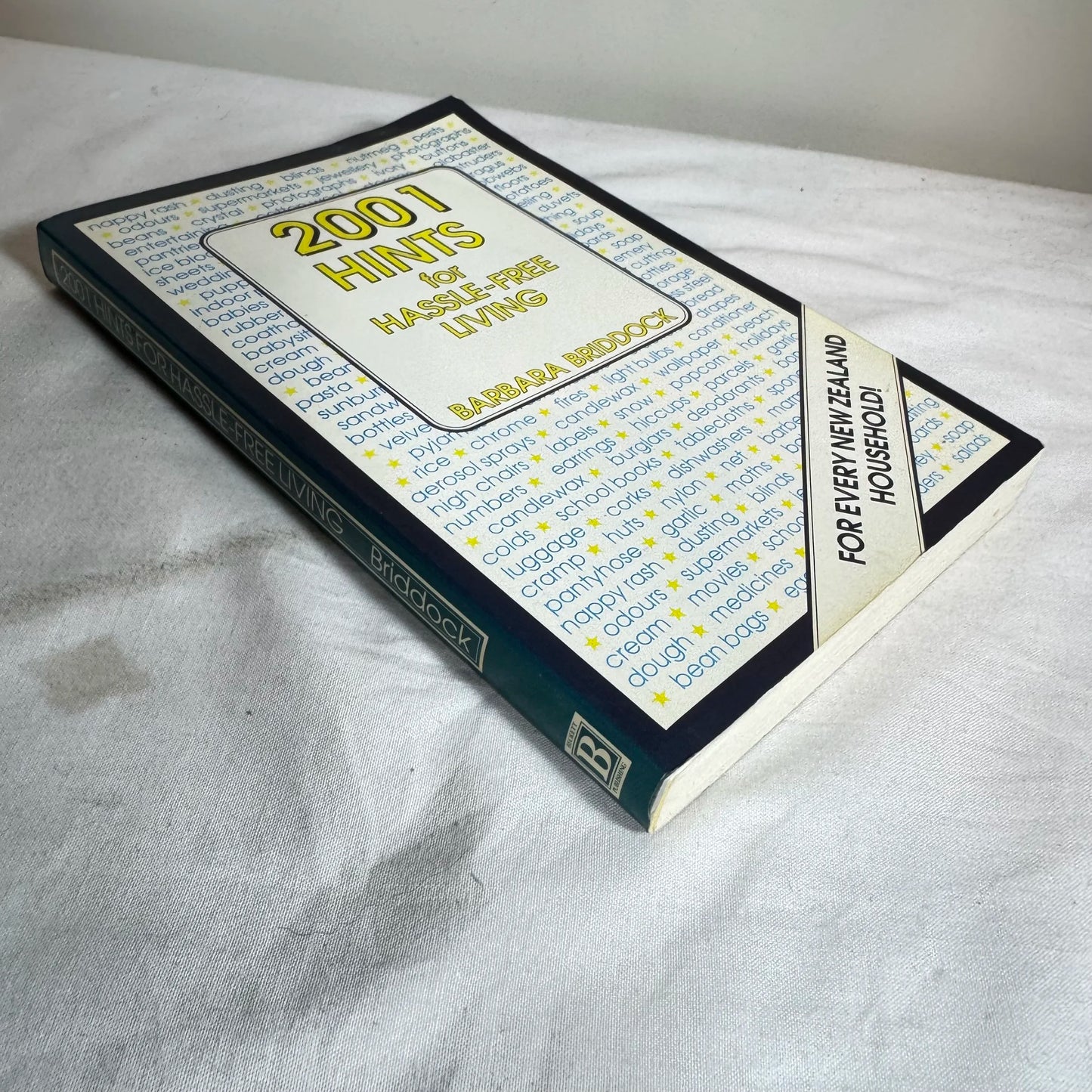 2001 Hints for Hassle-Free Living - Barbara Briddock