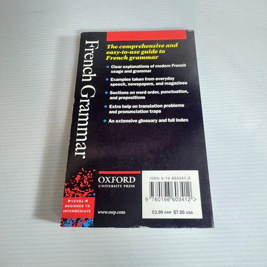 French Grammar : Maximum Help On All Aspects of French Grammar - Oxford