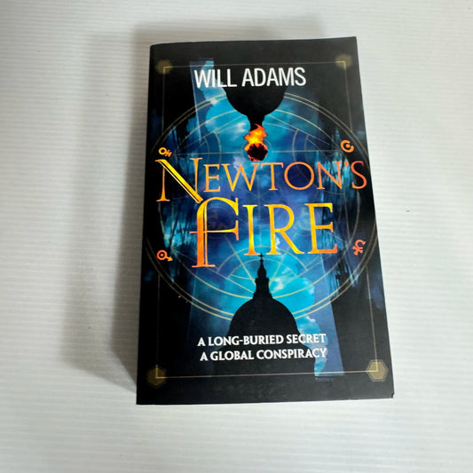 Newton's Fire - Will Adams
