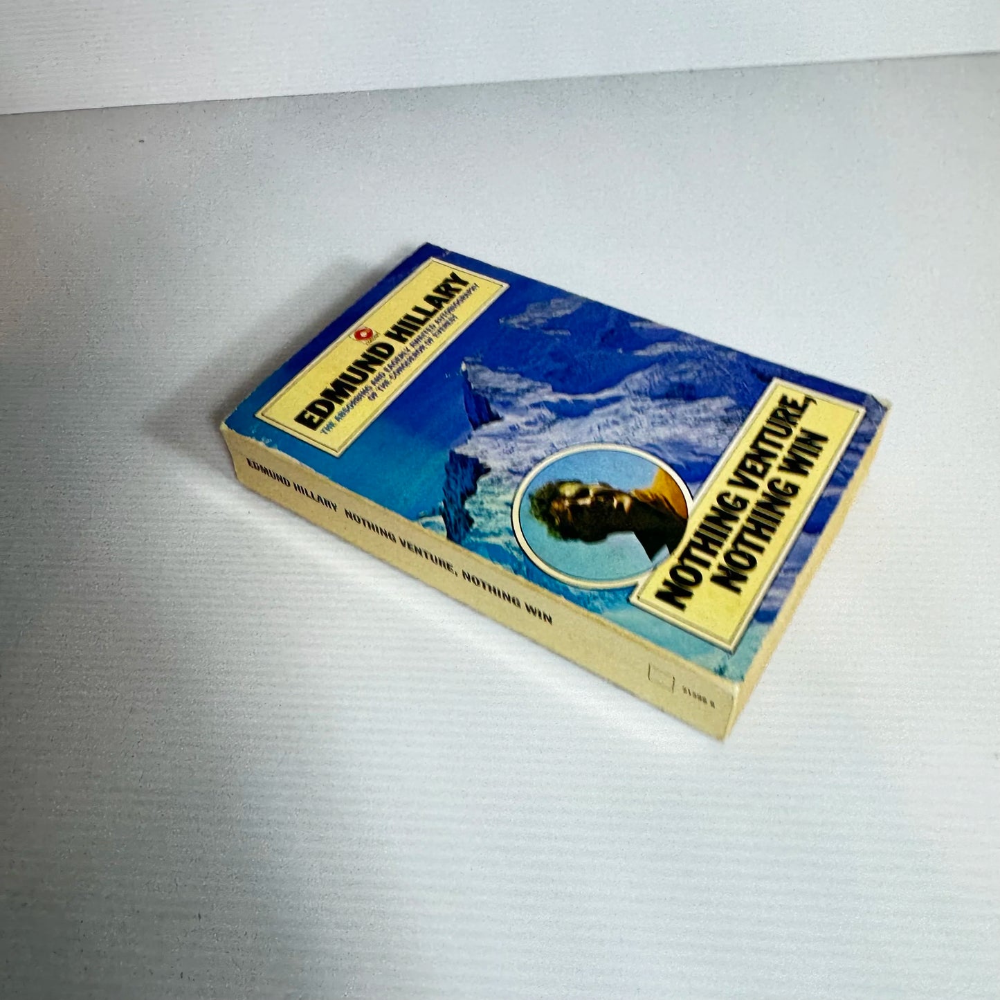 Nothing Venture, Nothing Win - Edmund Hillary (Vintage 1977)