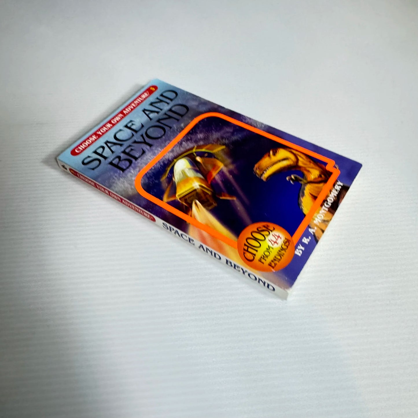 Space And Beyond ( Choose Your Own Adventure 3) - R. A. Montgomery