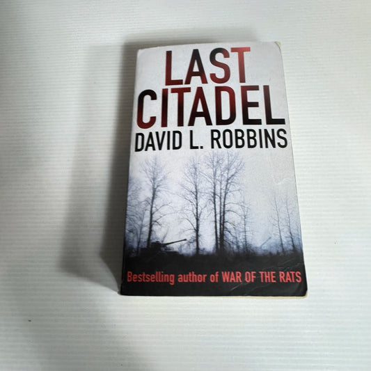 Last Citadel - David L. Robbins