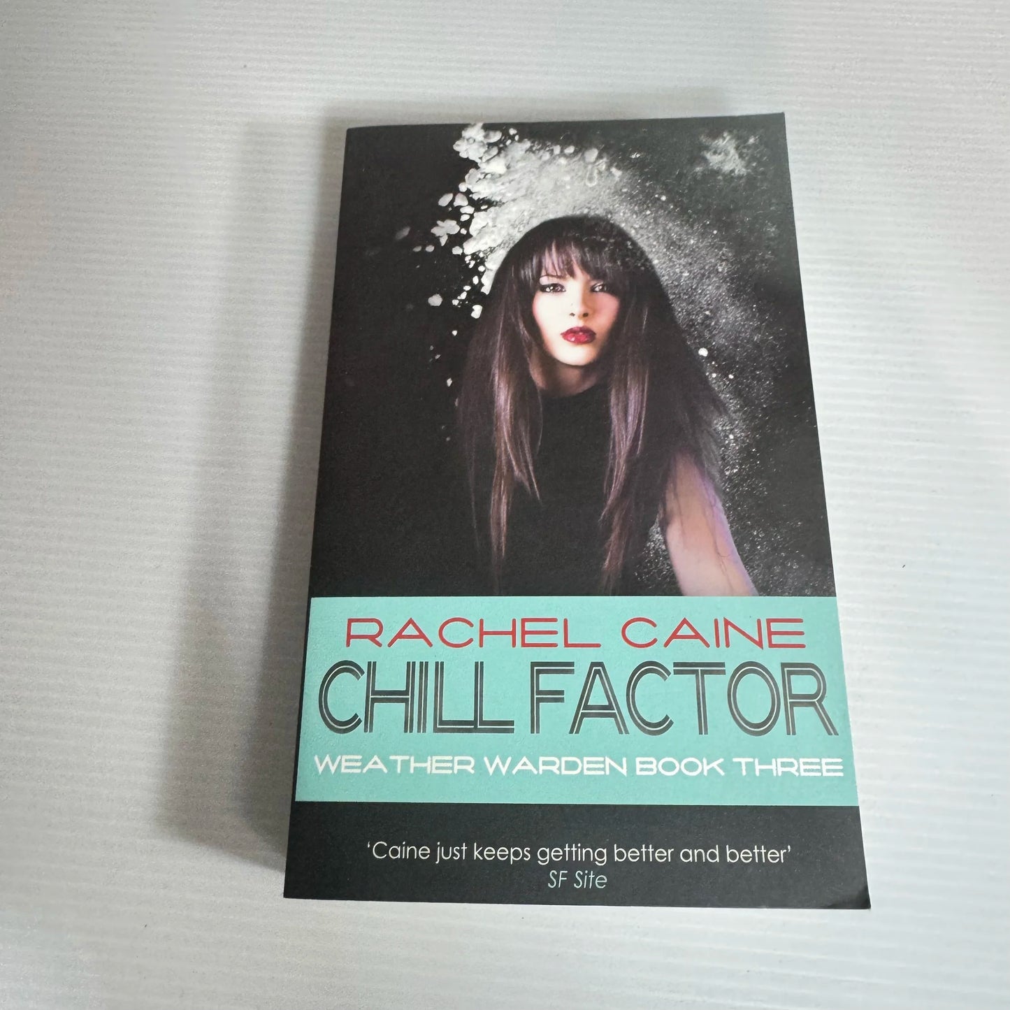Chill Factor: Weather Warden Book Three - Rachel Caine