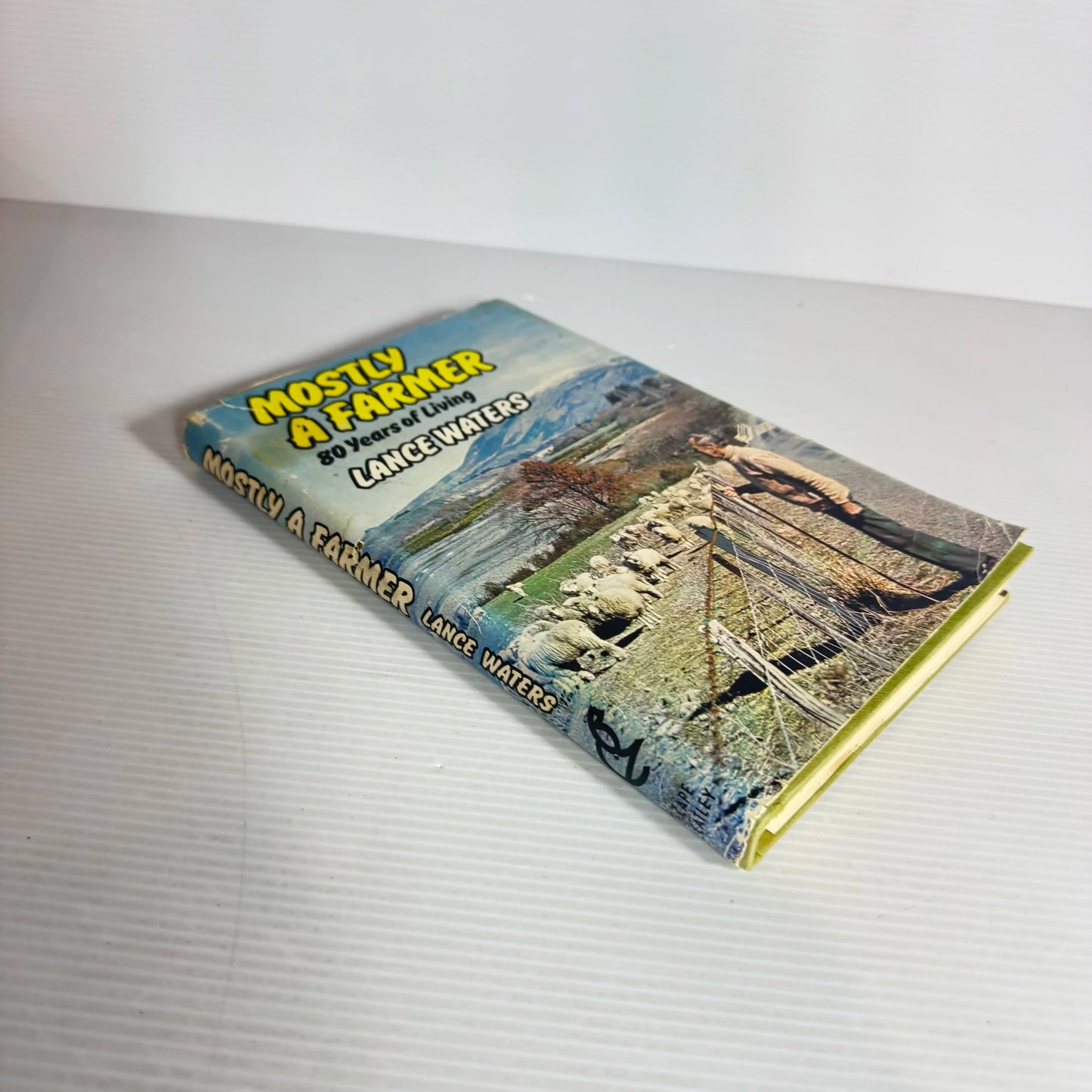 Mostly A Farmer: 80 Years Of Living - Lance Waters (Vintage 1976)