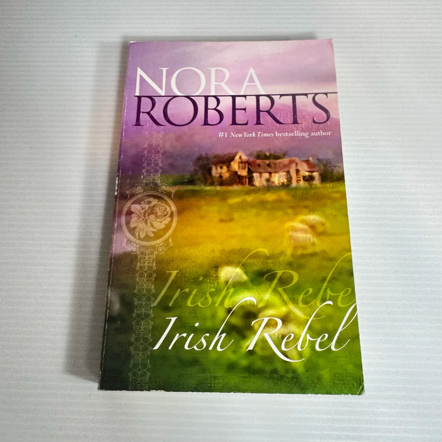 Irish Rebel - Nora Roberts
