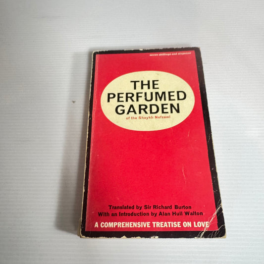 The Perfumed Garden Of The Shaykh Nefzawi - Translated by Sir Richard Burton (Erotic) (Vintage 1963)