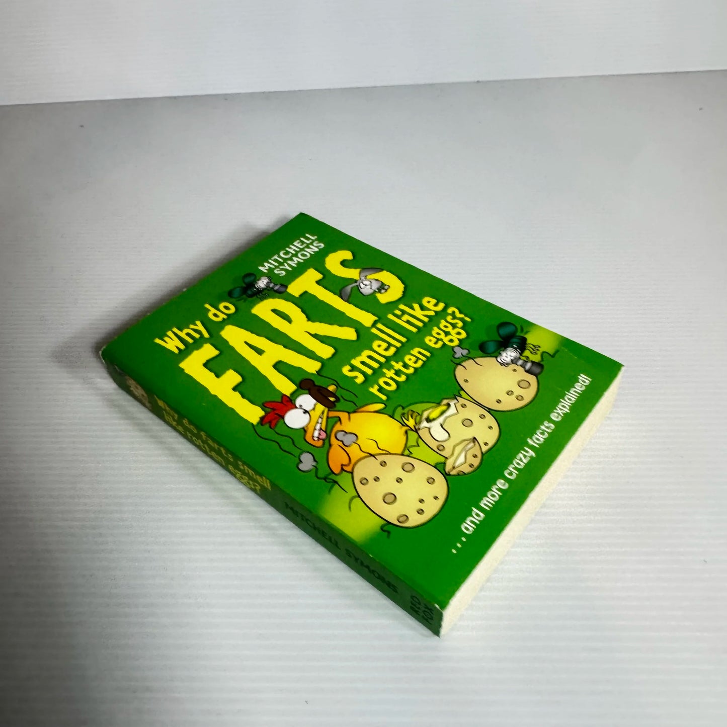 Why Do Farts Smell Like Rotten Eggs And More Crazy Facts Explained - Mitchell Symons