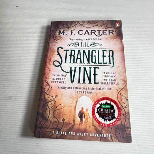 The Strangler Vine - M. J. Carter