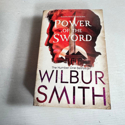 Power Of The Sword - Wilbur Smith