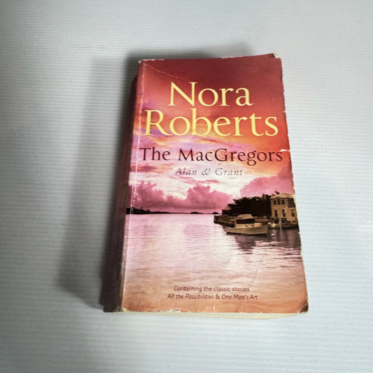 The MacGregors: Alan & Grant - Nora Roberts