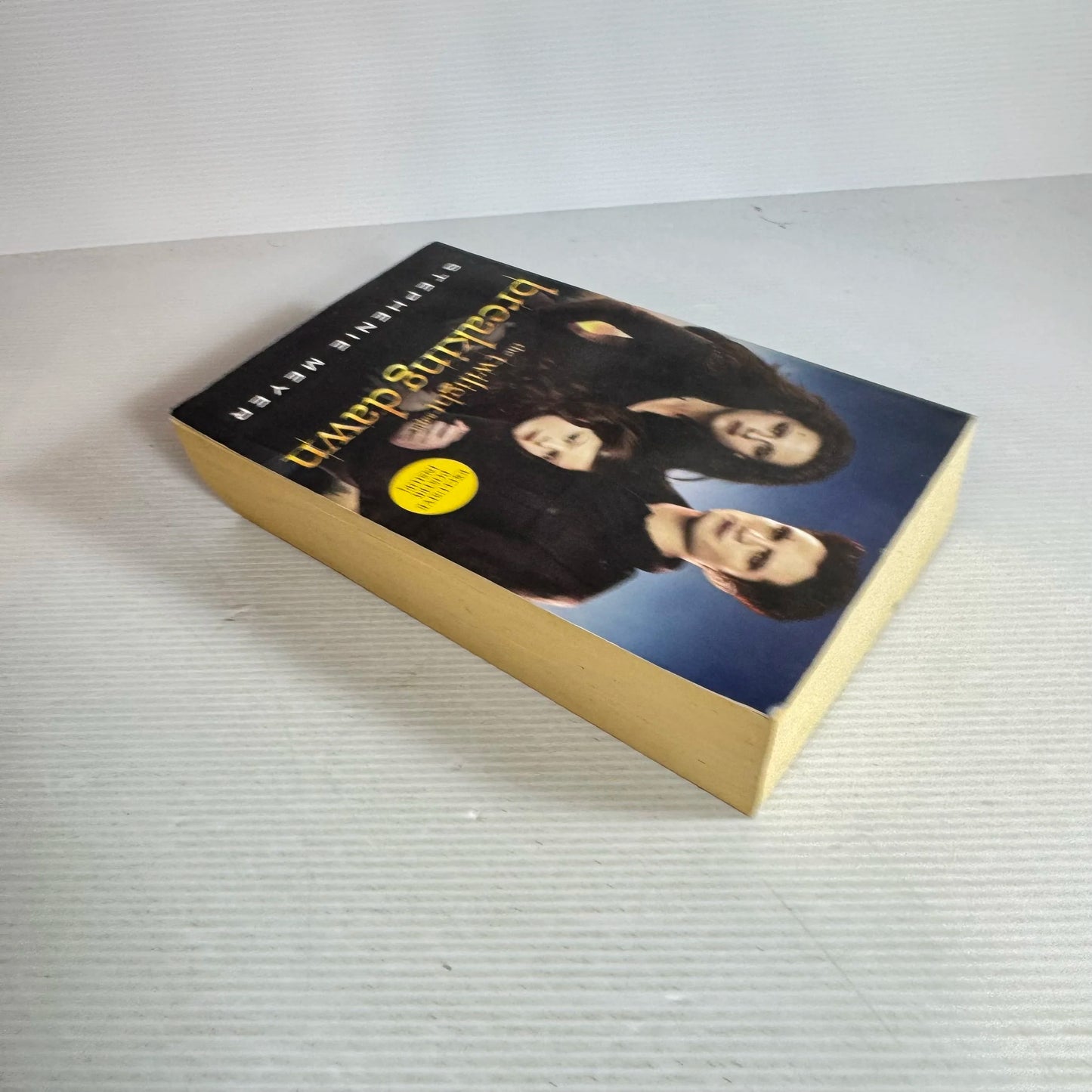 The Twilight Saga : Breaking Dawn - Stephenie Meyer