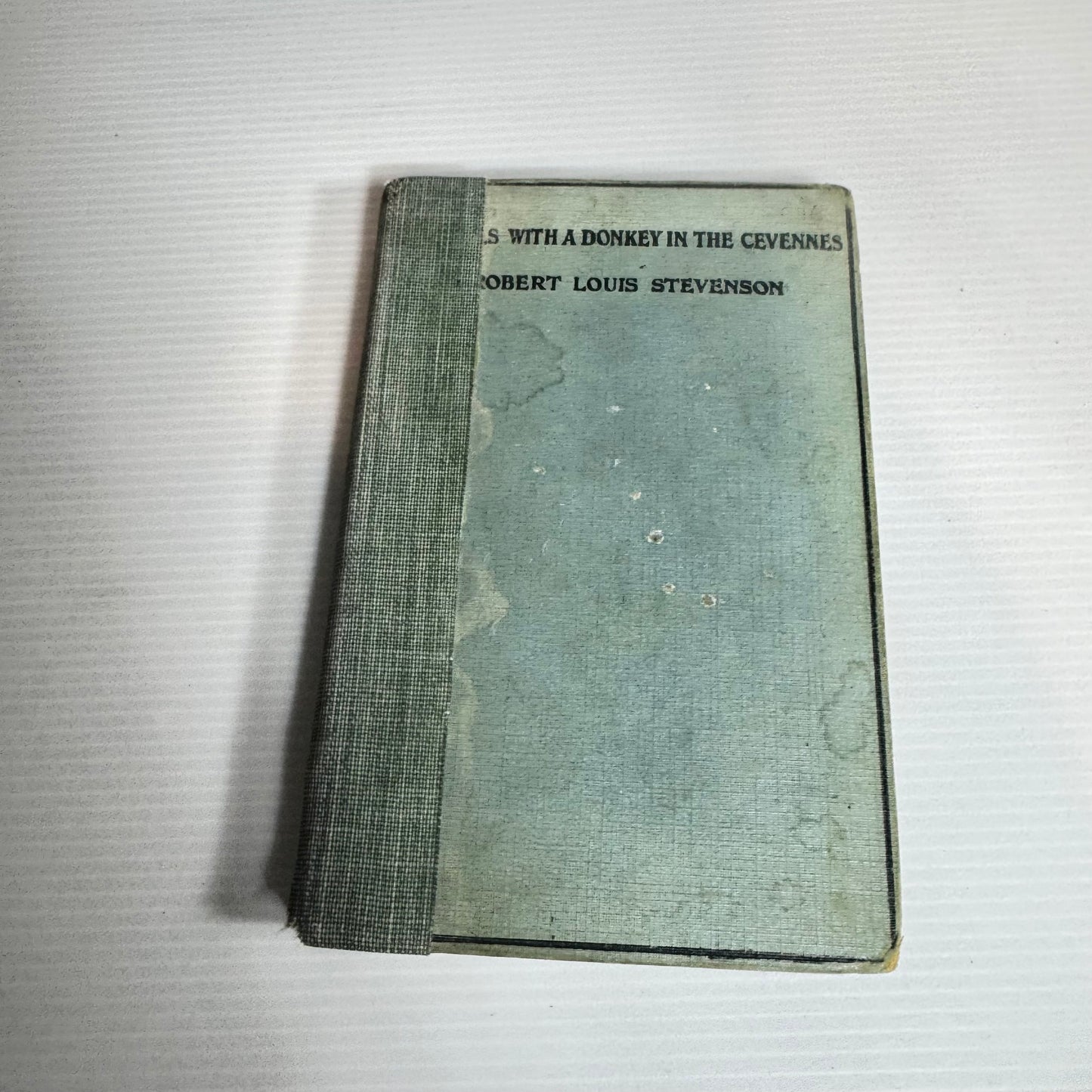 Travels With A Donkey In The Cevennes - Robert Louis Stevenson (Antique 1925)