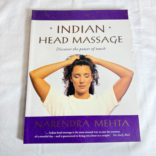 Indian Head Massage - Narendra Mehta