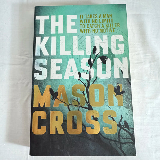 The Killing Season - Mason Cross