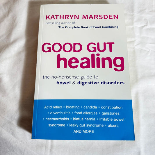 Good Gut Healing - Kathryn Marsden