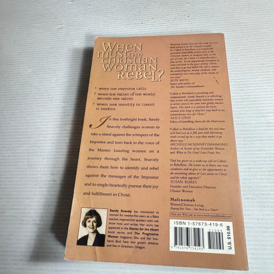 Called to Rebellion : The Key to a Single-hearted love for Christ - Sandy Snavely