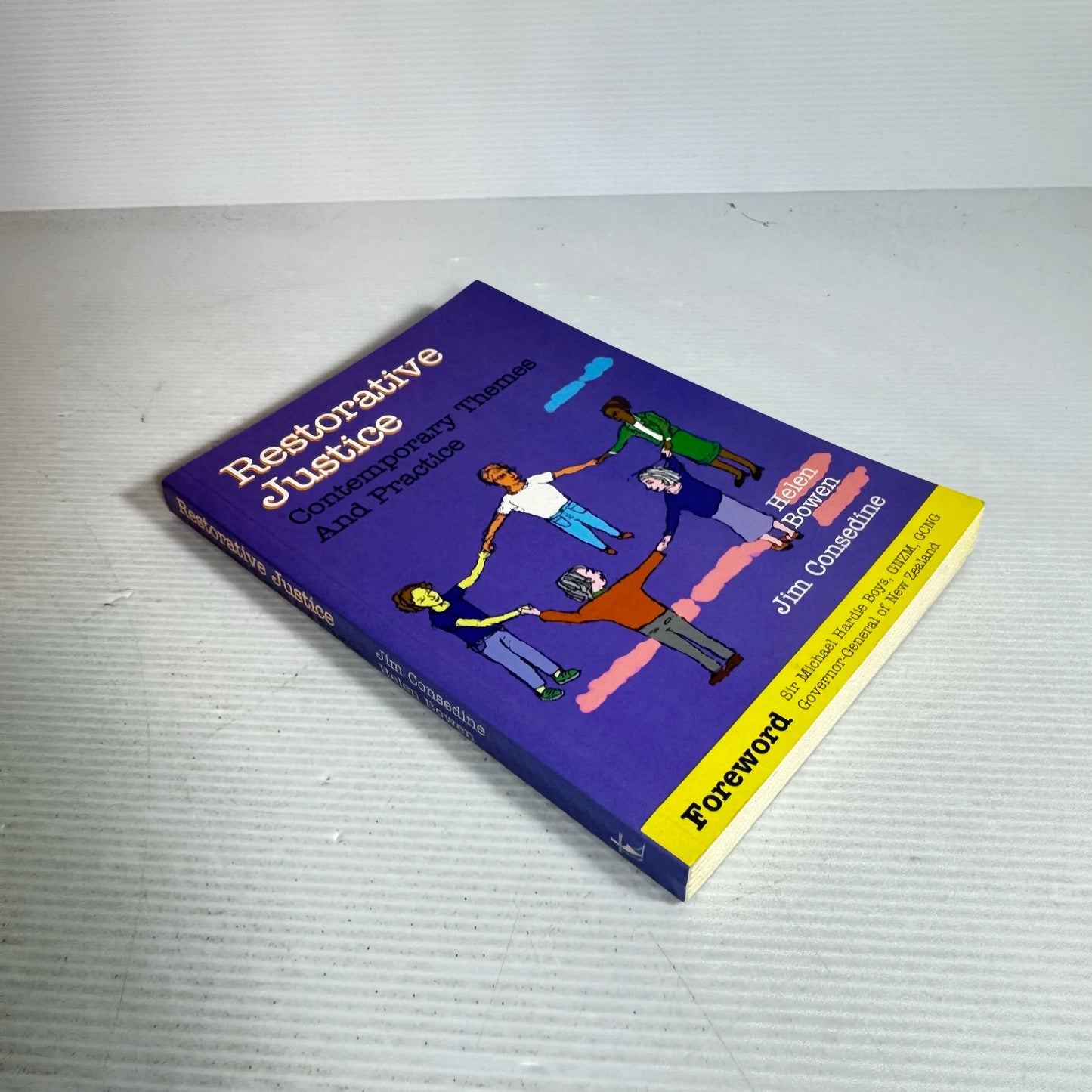 Restorative Justice : Contemporary Themes and Practice - Helen Bowen & Jim Consedine