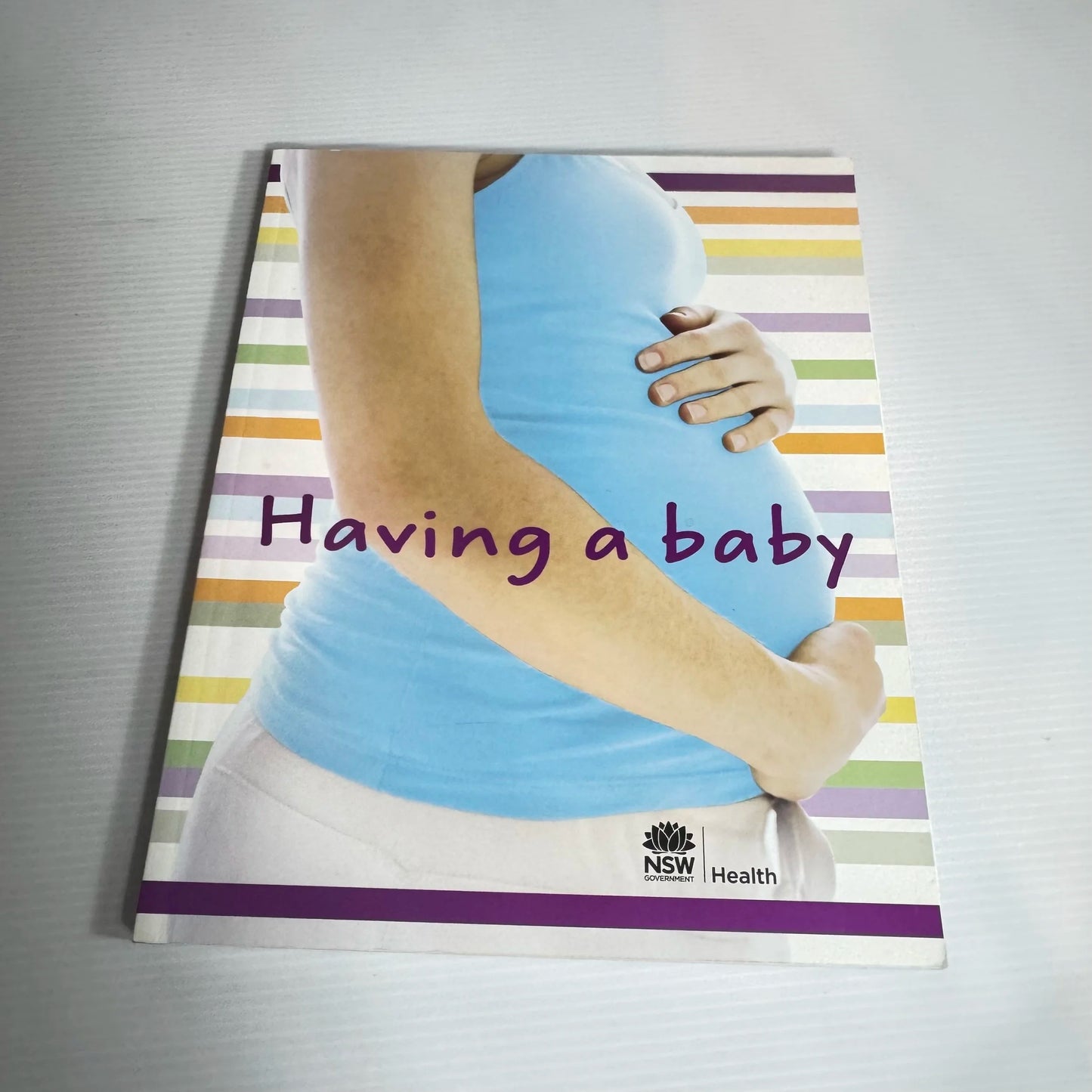 Having A Baby  - NSW Health