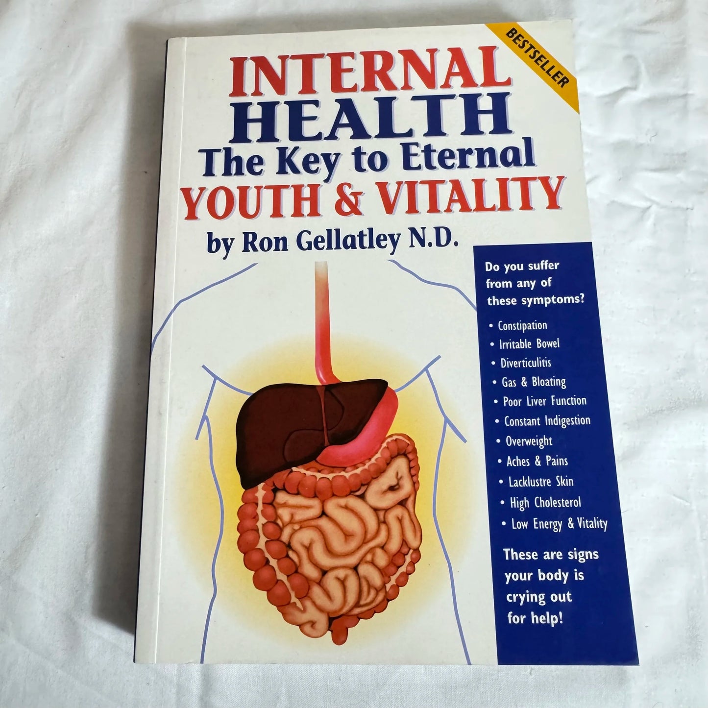 The Internal Health: The Key To External Youth & Vitality - Ron Gellatley