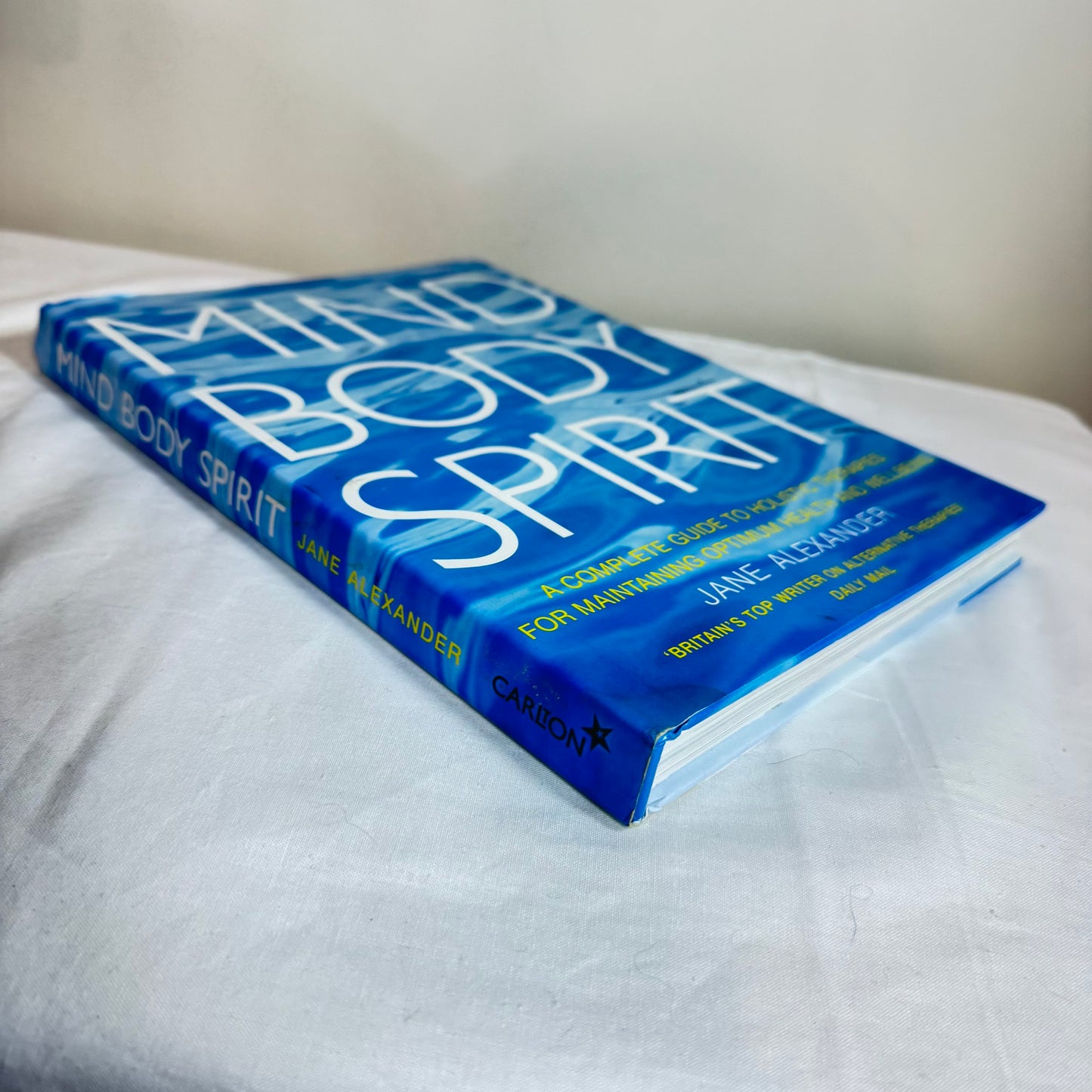 Mind Body Spirit - Jane Alexander